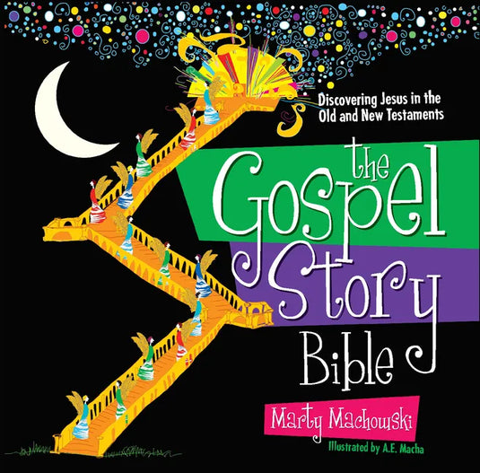 The Gospel Story Bible: Discovering Jesus in the Old and New Testaments - Hardcover