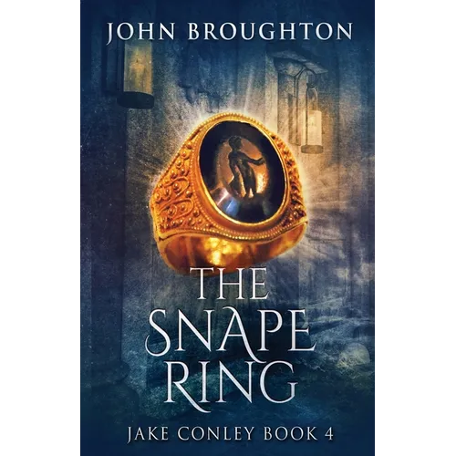 The Snape Ring: A Paranormal Mystery - Paperback