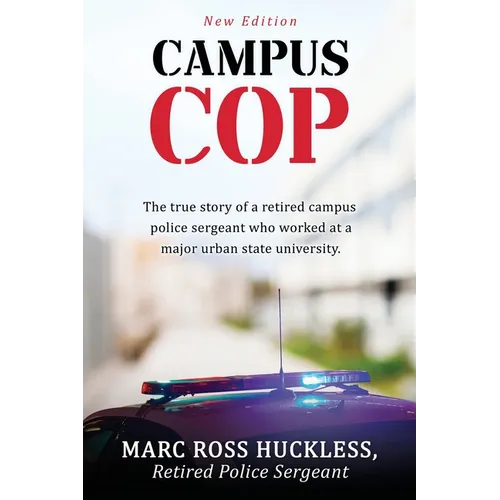 Campus Cop: New Edition - Paperback