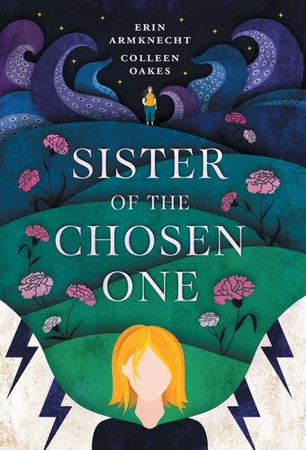Sister of the Chosen One - Hardcover