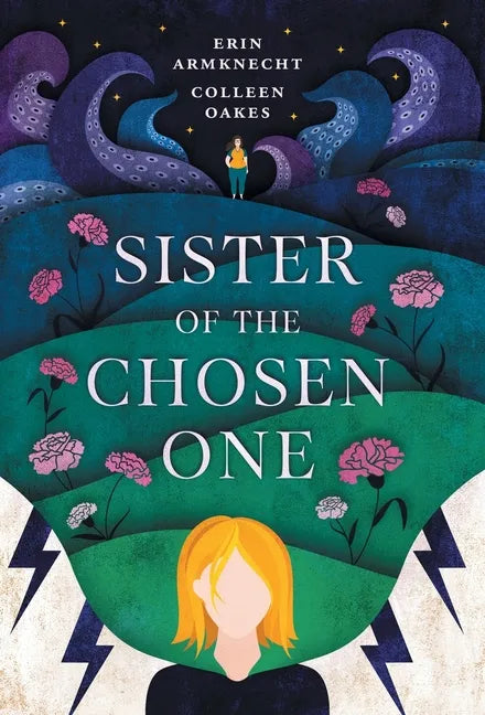 Sister of the Chosen One - Hardcover