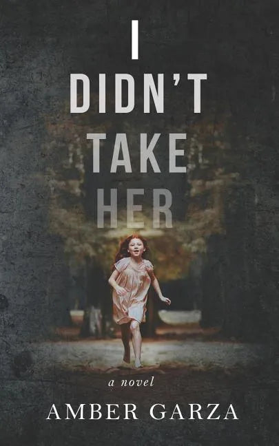 I Didn't Take Her - Paperback