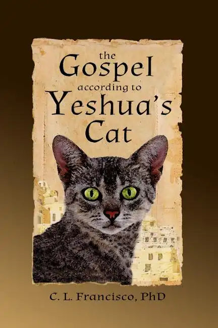 The Gospel According to Yeshua's Cat - Paperback