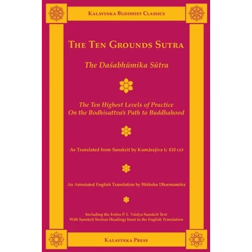 The Ten Grounds Sutra: The Dasabhumika Sutra - Paperback