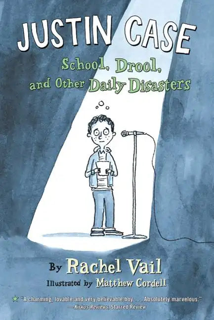 Justin Case: School, Drool, and Other Daily Disasters - Paperback