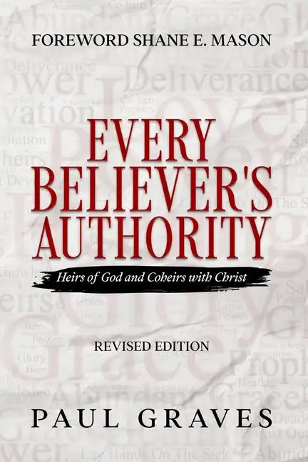 Every Believer's Authority - Paperback