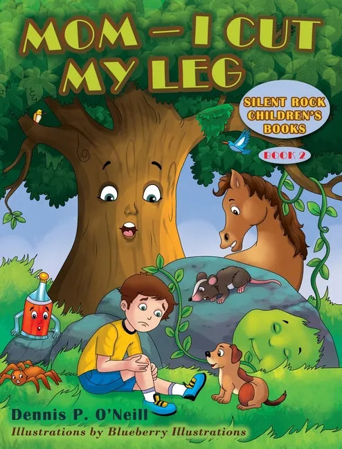 Mom - I Cut My Leg - Hardcover
