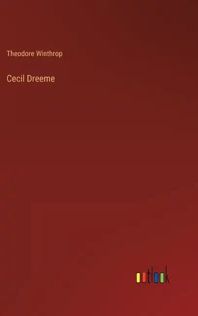 Cecil Dreeme - Hardcover