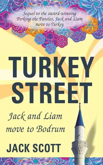 Turkey Street: Jack and Liam move to Bodrum - Paperback