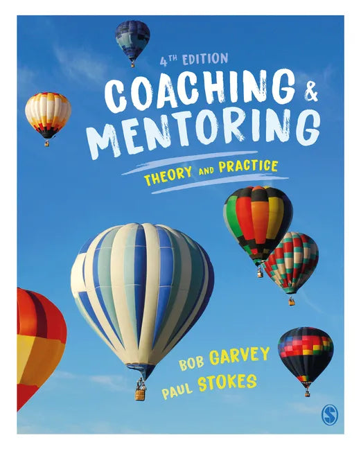 Coaching and Mentoring: Theory and Practice - Paperback