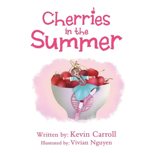 Cherries in the Summer - Paperback