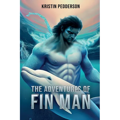 The Adventures Of Fin Man - Paperback