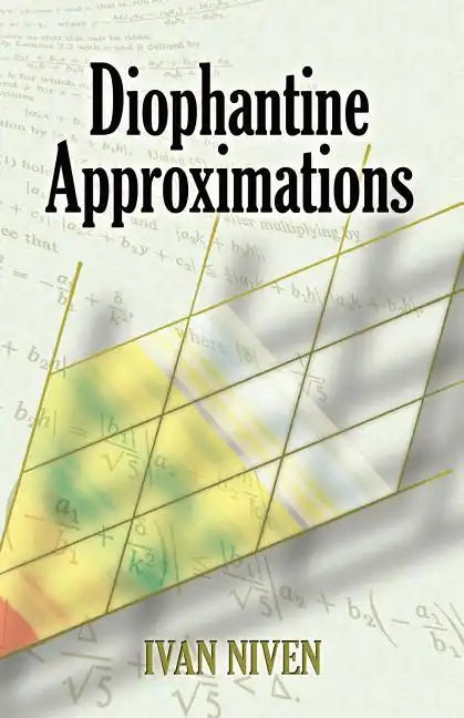Diophantine Approximations - Paperback