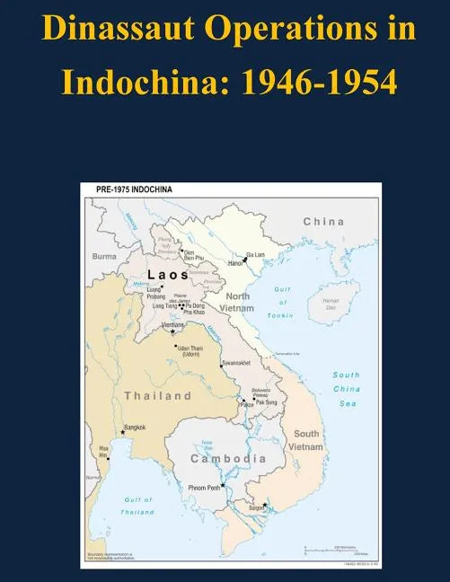Dinassaut Operations in Indochina: 1946-1954 - Paperback