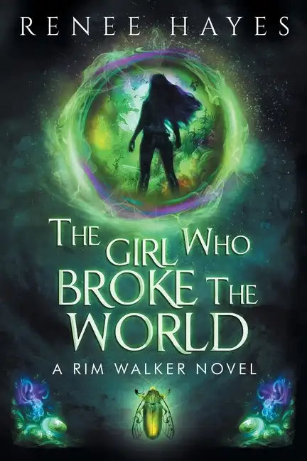 The Girl Who Broke the World: Book One - Publishers Weekly Editor's Pick - Paperback