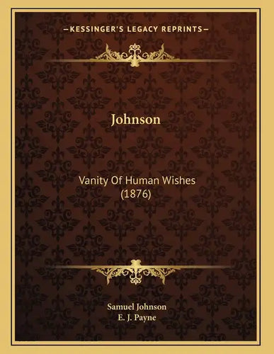 Johnson: Vanity Of Human Wishes (1876) - Paperback