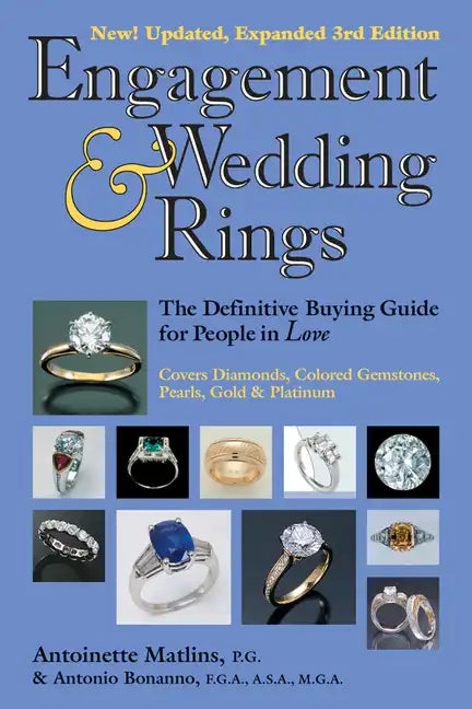 Engagement & Wedding Rings (3rd Edition): The Definitive Buying Guide for People in Love - Paperback
