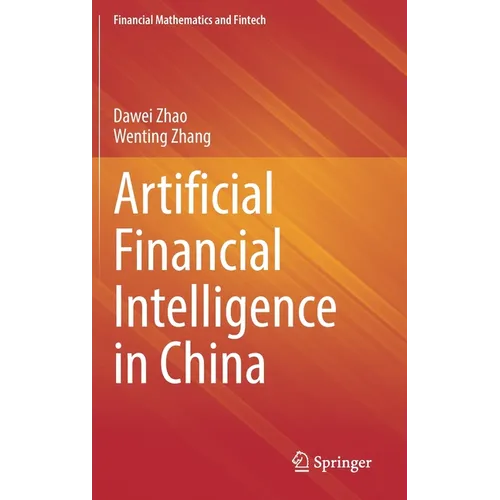 Artificial Financial Intelligence in China - Hardcover