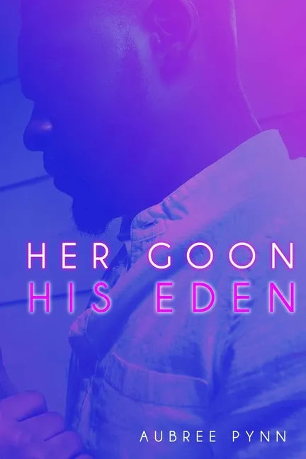 Her Goon, His Eden - Paperback