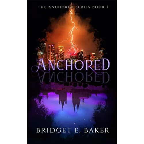 Anchored - Paperback