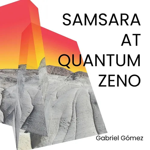Samsara at Quantum Zeno - Paperback