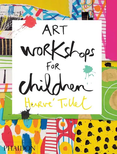 Art Workshops for Children - Hardcover