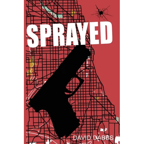 Sprayed - Paperback