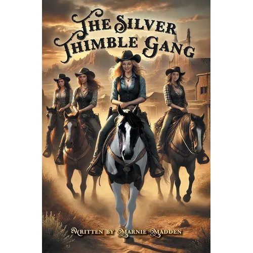 The Silver Thimble Gang - Paperback