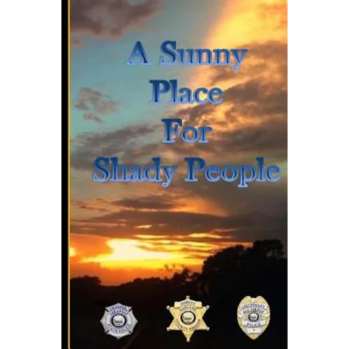 A Sunny Place For Shady People - Paperback