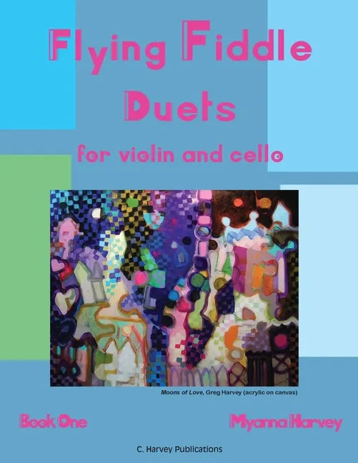 Flying Fiddle Duets for Violin and Cello, Book One - Paperback