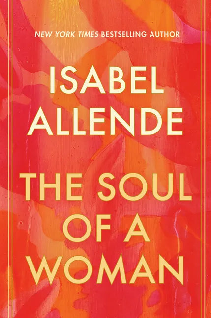 The Soul of a Woman - Hardcover