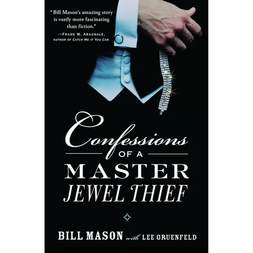 Confessions of a Master Jewel Thief - Paperback