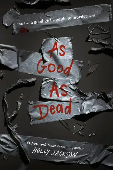 As Good as Dead: The Finale to a Good Girl's Guide to Murder - Paperback