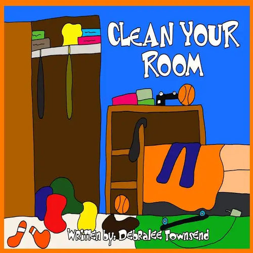 Clean Your Room - Paperback