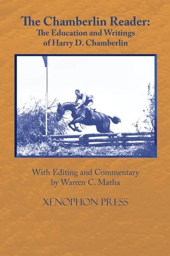 The Chamberlin Reader: The Education and Writings of H.D. Chamberline 1907- - Hardcover