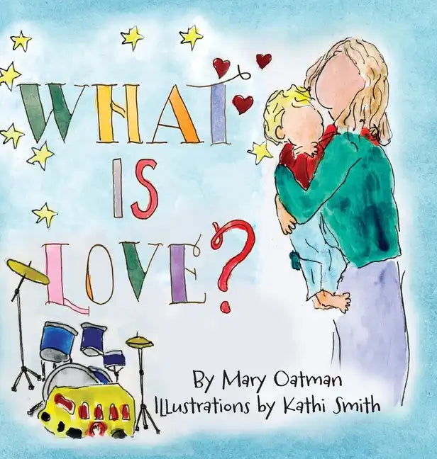 What is Love? - Hardcover