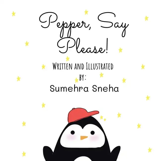 Pepper, Say Please! - Paperback