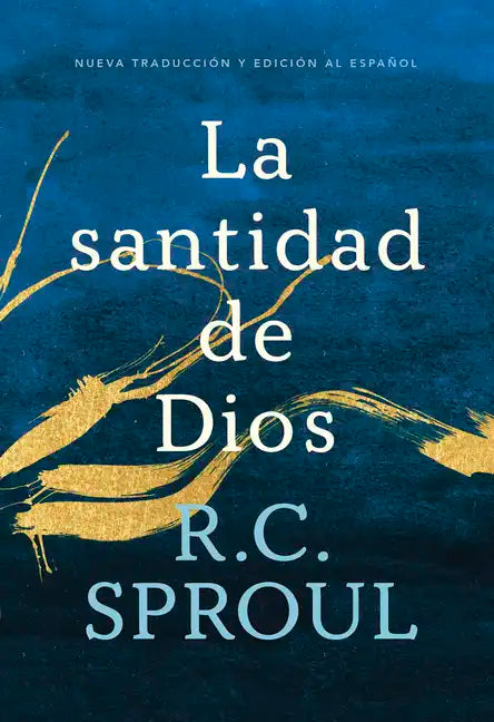 La Santidad de Dios, Spanish Edition - Paperback