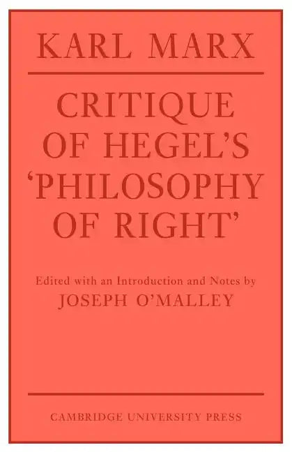 Critique of Hegel's 'Philosophy of Right' - Paperback