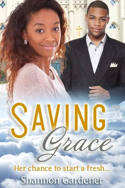 Saving Grace: A Christian African American Marriage Romance - Paperback