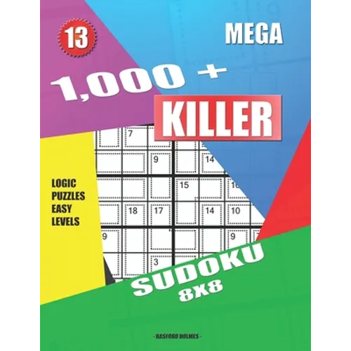 1,000 + Mega sudoku killer 8x8: Logic puzzles easy levels - Paperback