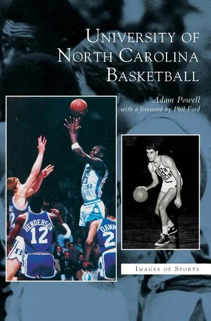 University of North Carolina Basketball - Hardcover