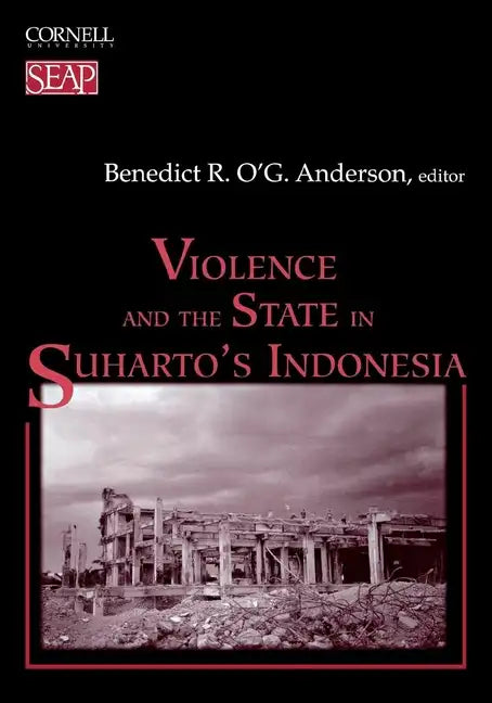 Violence and the State in Suharto's Indonesia - Paperback