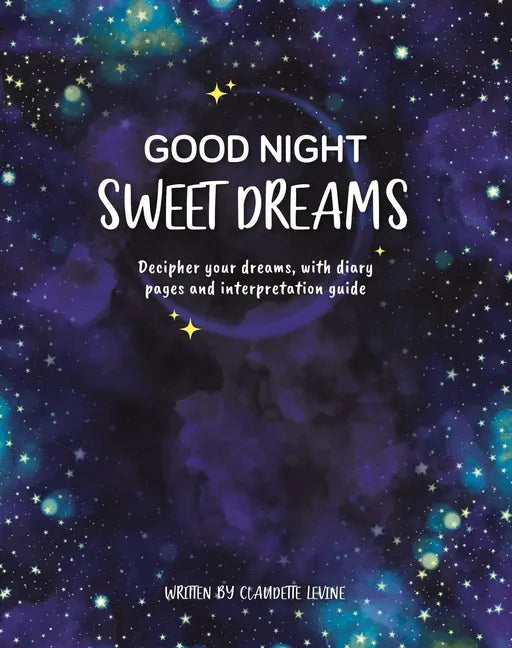 Good Night, Sweet Dreams: Guided Journal - Paperback