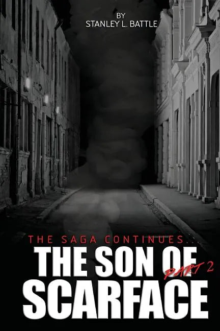 The Son of Scarface Part 2 - Paperback