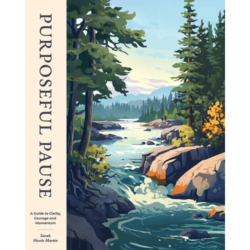 Purposeful Pause - Paperback