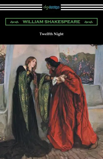 Twelfth Night, or What You Will (Annotated by Henry N. Hudson with an Introduction by Charles Harold Herford) - Paperback