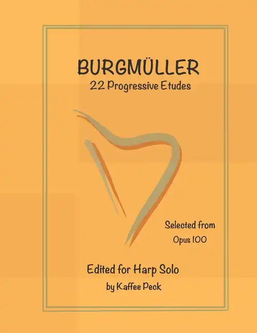 Burgmuller for Harp Solo: 22 Progressive Etudes Selected from Opus 100 - Paperback