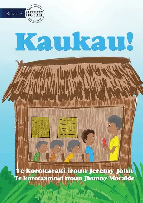 Bark! - Kaukau! (Te Kiribati) - Paperback