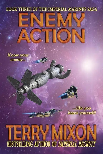 Enemy Action (Book 3 of The Imperial Marines Saga) - Paperback